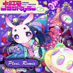 Yunomi - Oedo Controller ft. TORIENA (Plexi. remix)