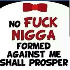 Fuck Nigga