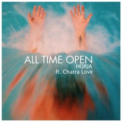 Horja – All Time Open (Eugenell Remix)