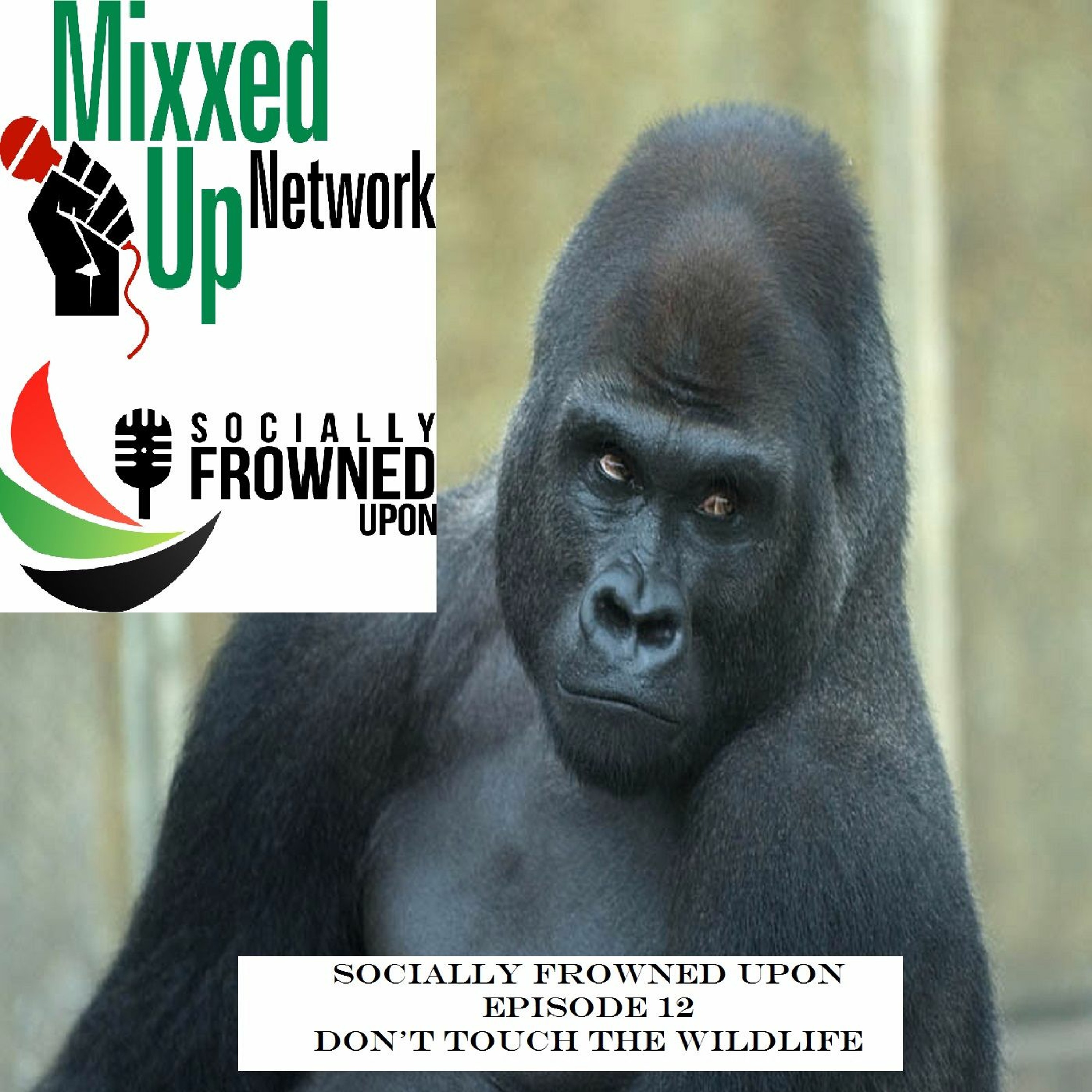 Socially Frowned Upon: Don't Touch The Wildlife