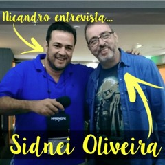 #022 - Entrevista com Sidnei Oliveira