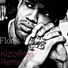 Mr Probz -  Kizomba - (Flores ReMix ) 4 My Love