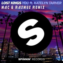 Lost Kings - You (Mac & Rasmus Remix)