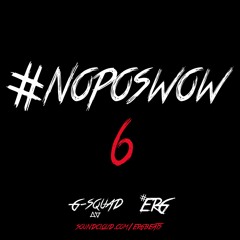 #NoPosWow6