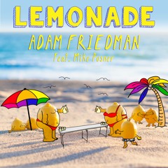 Lemonade (feat. Mike Posner)