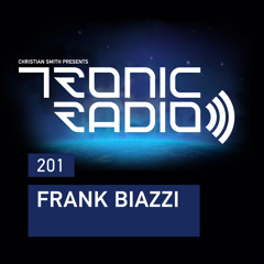 Tronic Podcast 201 with Frank Biazzi