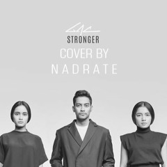 Gamaliel Audrey Cantika (GAC) - Stronger (Cover By Nadrate)