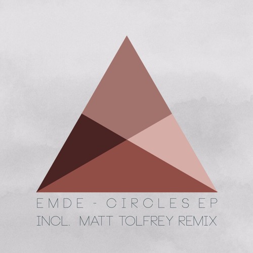 Emde - Circles (Matt Tolfrey EC1 Mix)