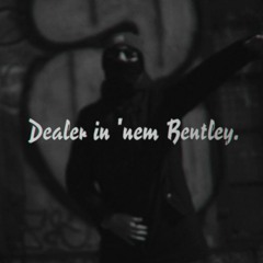 Lock & Load - Dealer in 'nem Bentley