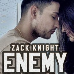 Enemy - ZackKnight