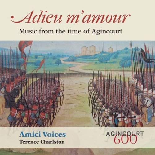 5 Adieu M Amour Guillaume Dufay By Amici Voices