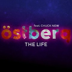 The Life (ft. Chuck New)