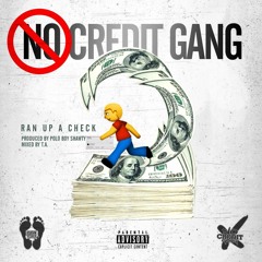 Ran up a check x Eli NoCredit