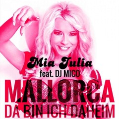 Mia Julia - Mallorca (Da bin Ich daheim) (MacDiver Remix)