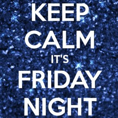 Big Dub & Will K - Friday Night