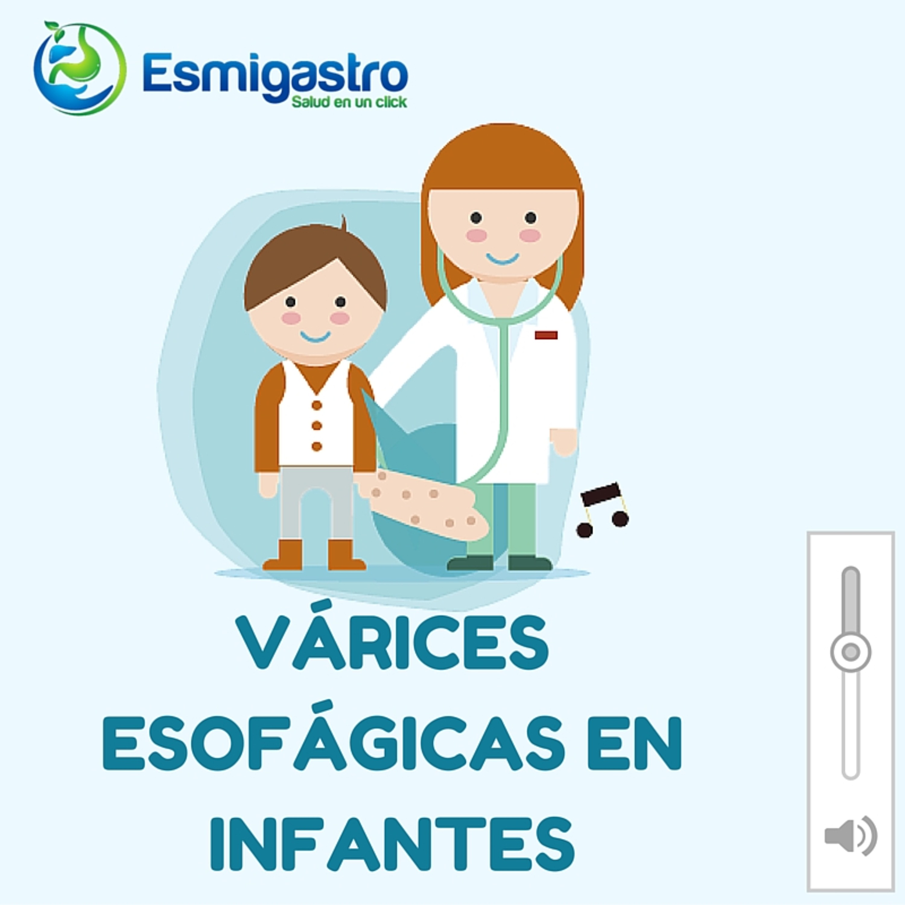 Várices Esofágicas durante la infancia episode artwork