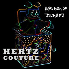HC's Box Of Tricks Pt1