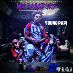 Young Papi (FT. Jaye Words & Chappo) Time Will Tell