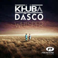 Khuba & DASCO - Whisper (Jaski Radio Edit)