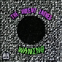 The Violent Lashes - Ded Right (EP download in description)