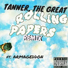 Rolling Papers Remix (feat. ARMAGEDDON)