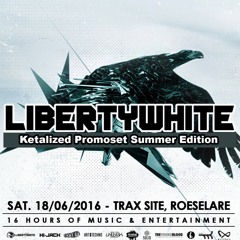 Ketalized - Liberty White Summer Edition Promoset 2016
