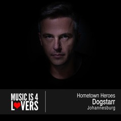 Hometown Heroes: Dogstarr from Johannesburg [Musicis4Lovers.com]