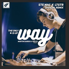 Ste Mac & LTGTR - The Only Way Is Up
