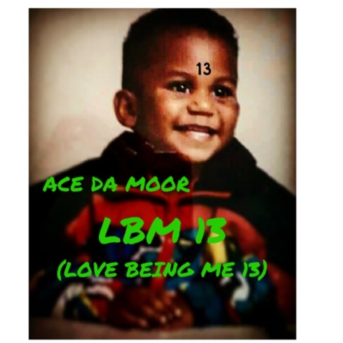 LBM 13 (Love Being Me 13)