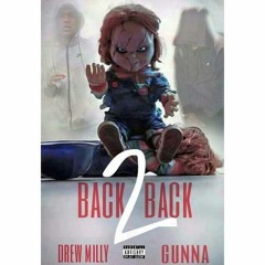 BACK 2 BACK(Pt 1) ft GHat