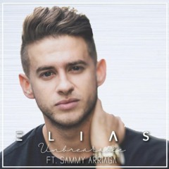 UNBREAKABLE ft. Sammy Arriaga