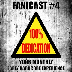 Fanicast #4 (Guestmix by Kaycie)