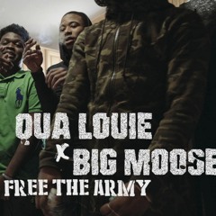 Qua Louie F. Big Moose - Free The Army - Shot By @BmarFamous