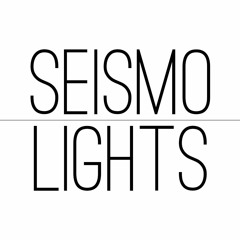 Seismo - Lights