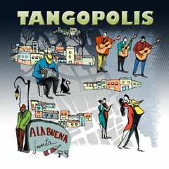 12 - Tangopolis - Cruz Diablo!