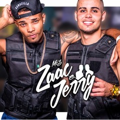 MC's Zaac e Jerry - Eita Eita - Ela Trava A Buceta (LANÇAMENTO 2016)