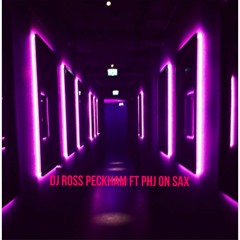 DJ Ross Peckham & Paul Hardcastle Jr On Sax | House & Sax Mix 2016