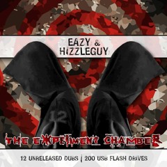 Eazy & Hizzleguy - The Experiment Chamber SOLD OUT(Out Now On USB Only/Info In Description)