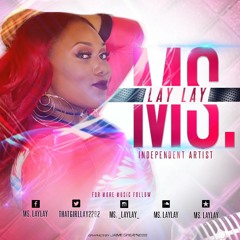 Ms Lay Lay Flex On Em