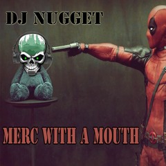 Merc With A Mouth