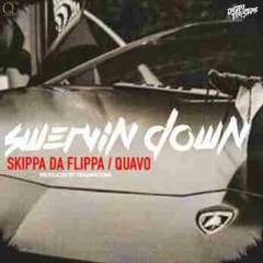 Skippa Da Flippa & Quavo - Swervin Down