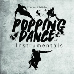Trailer Popping Dance instrumental Vol 1