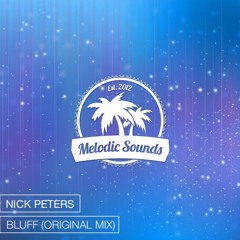 Nick Peters - Bluff (Original Mix)[Exclusive Premiere][Free Download]
