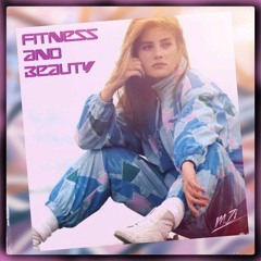 Fitness & Beauty