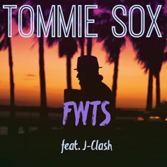 Tommie Sox feat. J-Clash - FWTS