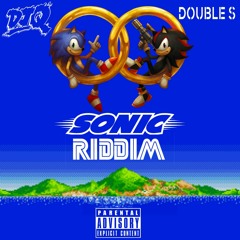 Double S x DJ Q - SONIC RIDDIM