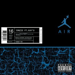 Jonzie - It's A Party feat Kay'O