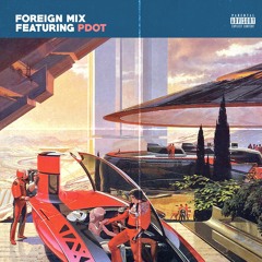 Foreign Mix (Edit)