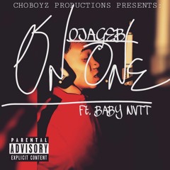Ojage B. - On One ft. Baby Nvtt @lildonofficial
