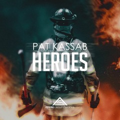 Pat Kassab - Heroes